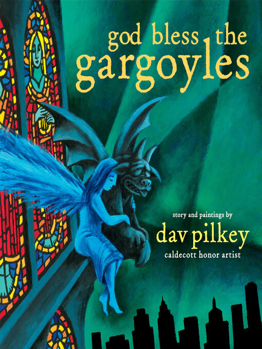 Title details for God Bless the Gargoyles by Dav Pilkey - Wait list